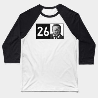 Roosevelt 26 Portrait Baseball T-Shirt